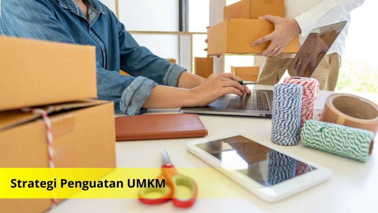 Strategi Penguatan UMKM